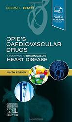 Opies Cardiovascular Drugs A Companion To Braunwalds Heart Disease by Deepak L. Bhatt (Executive Director of Interventional Cardiovascular Programs, Brigham and Women's H Paperback