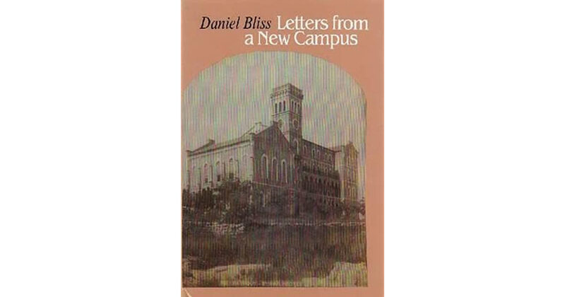 

Letters From a New Campus, Paperback Book, By: Daniel Bliss