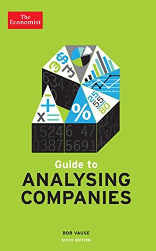 

The Economist Guide To Analysing Companies 6Th Edition by Bob Vause-Paperback