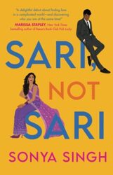 Sari, Not Sari , Paperback by Singh, Sonya - Jay, Avita