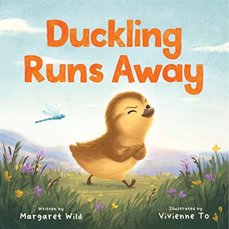 

Duckling Runs Away by Margaret WildVivienne To-Hardcover