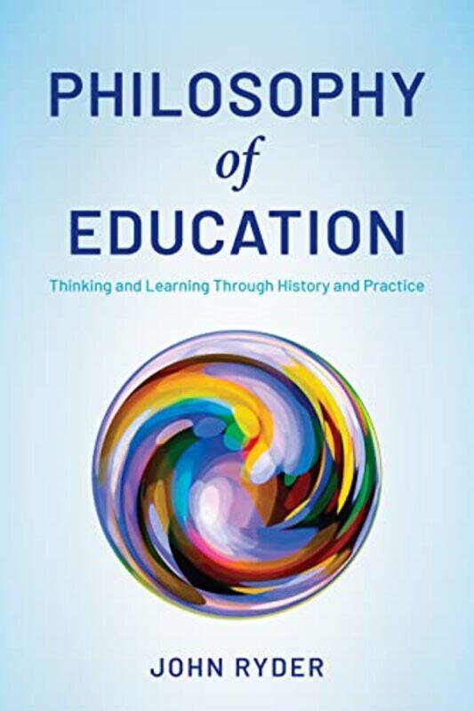

Philosophy of Education by John Ryder-Hardcover