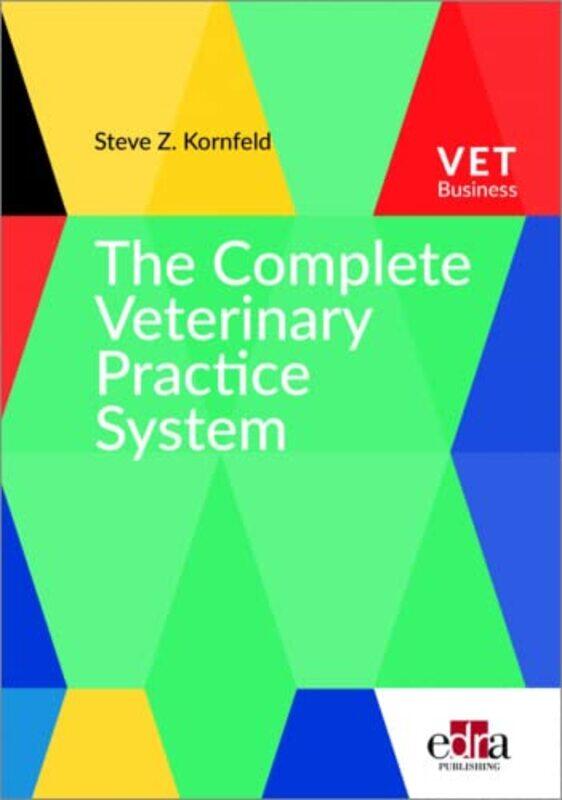 

The Complete Veterinary Practice System by William Doty-Paperback