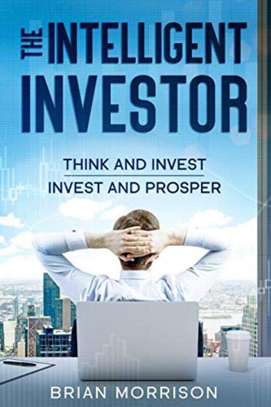 

Intelligent Investor,Paperback by Brian Morrison