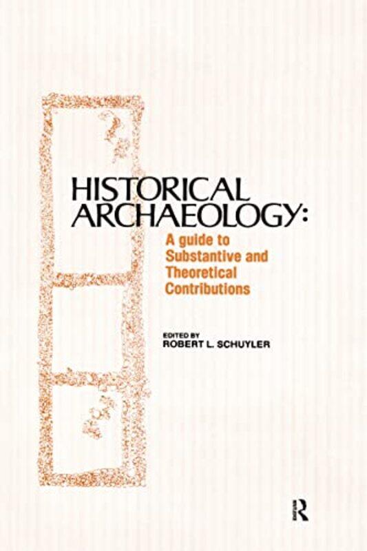 

Historical Archaeology by Jr Robert H Deatherage-Hardcover