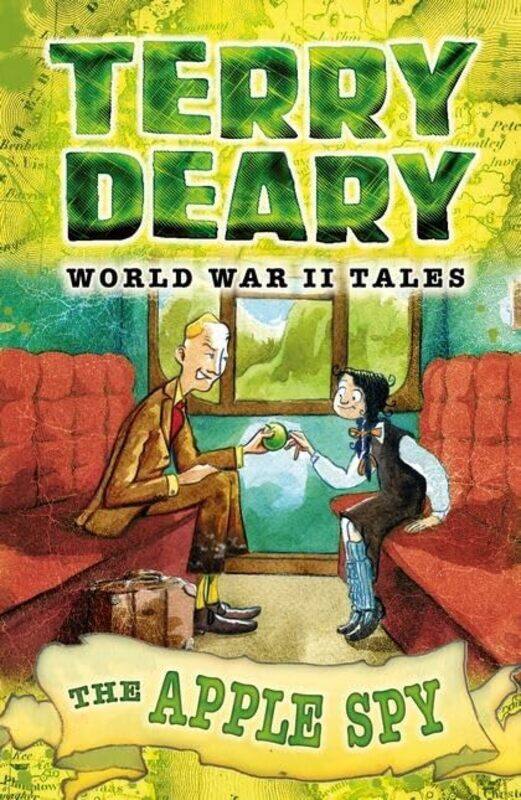 

World War II Tales The Apple Spy by Terry DearyJames de la Rue-Paperback