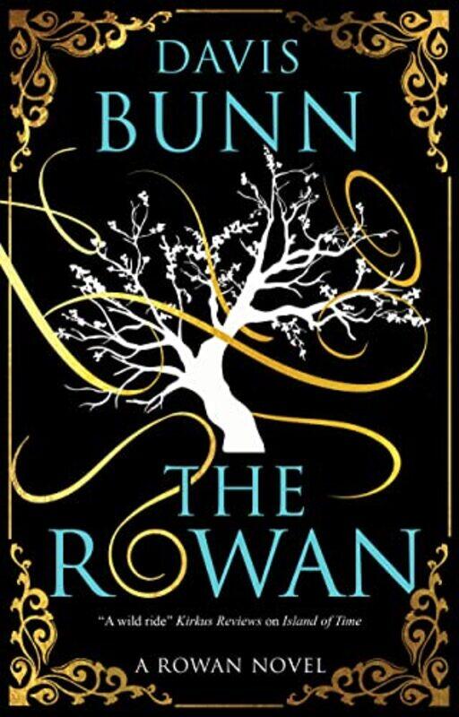 

The Rowan by Davis Bunn-Hardcover