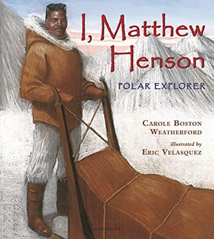

I Matthew Henson By Weatherford Carole Boston - Paperback