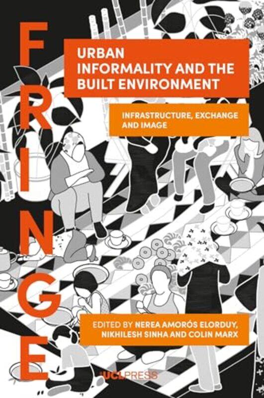 

Urban Informality and the Built Environment by HW Wilson-Paperback