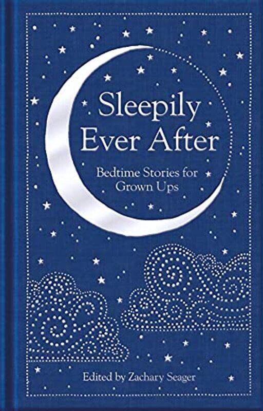 

Sleepily Ever After by Ed. Zachary Seager - Hardcover