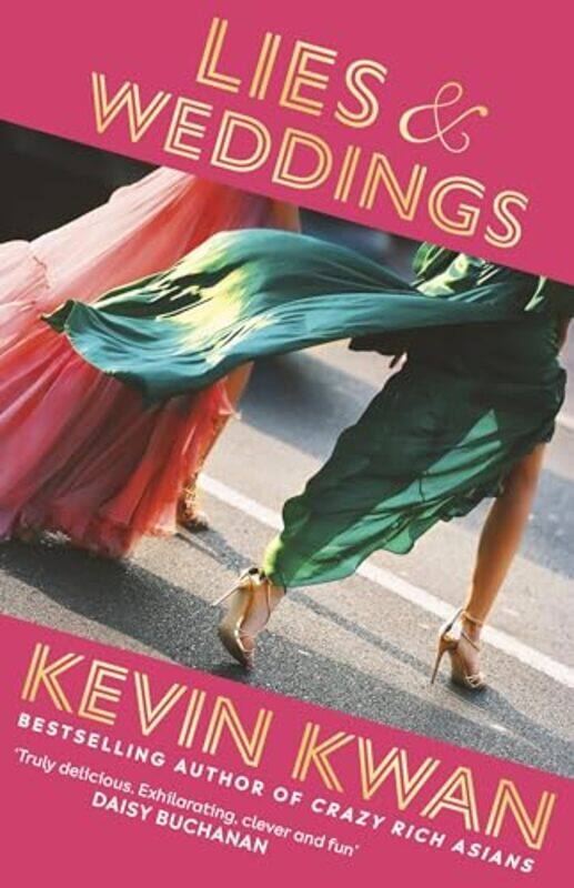 

Lies and Weddings by Kevin Kwan-Hardcover