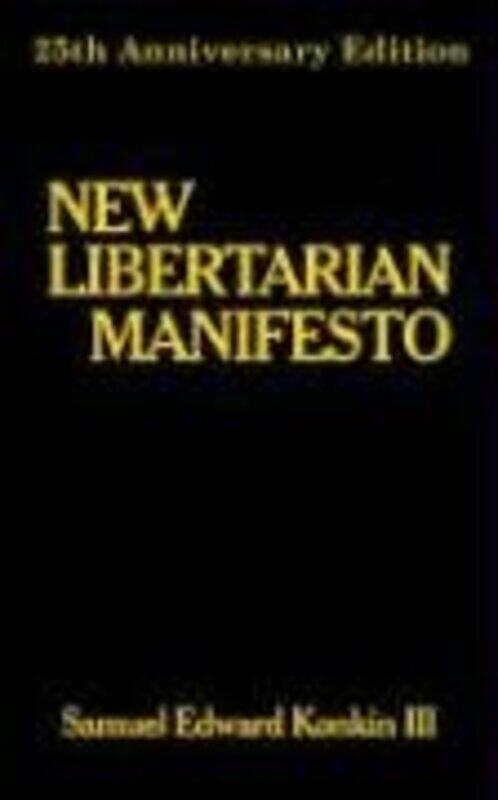 

New Libertarian Manifesto by Russell Maddicks-Paperback