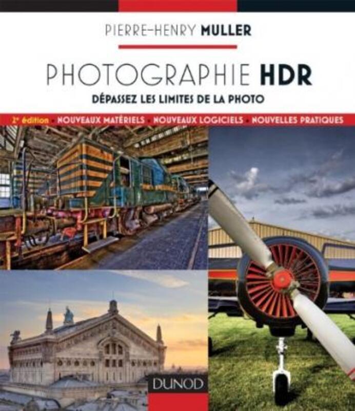 Photographie HDR - Des photos hors du commun.paperback,By :Pierre-Henry Muller