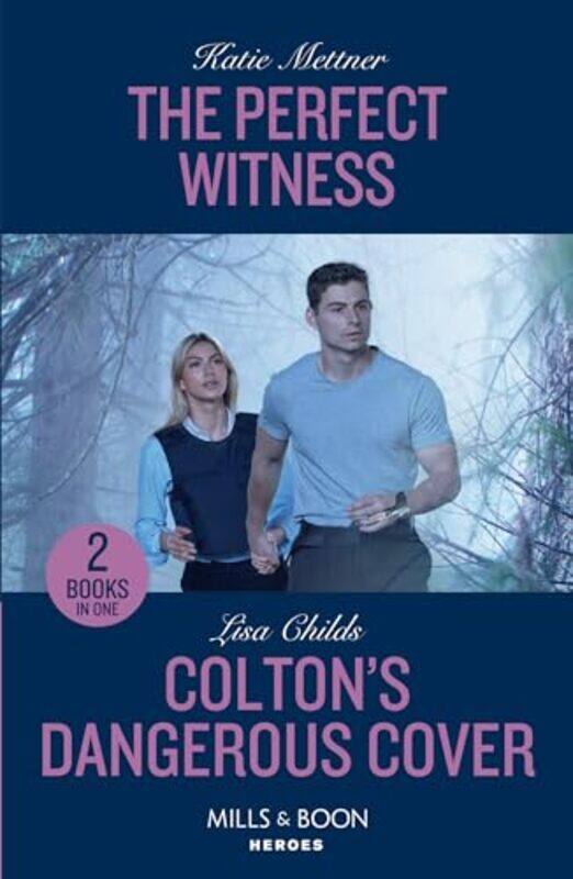 

The Perfect Witness Coltons Dangerous Cover by Katie MettnerLisa Childs-Paperback