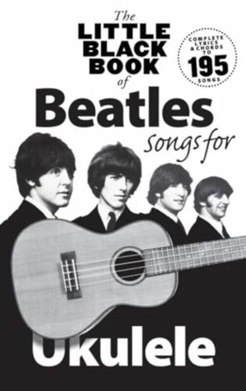 

Beatles Little Black Songbk Ukulele By Ukulele - Paperback