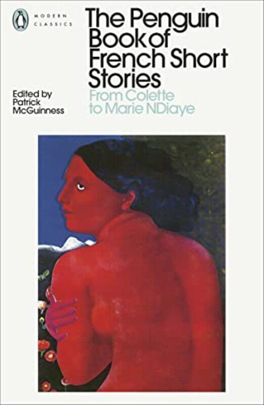 

Penguin Book Of French Short Stories 2 by Patrick - Paperback