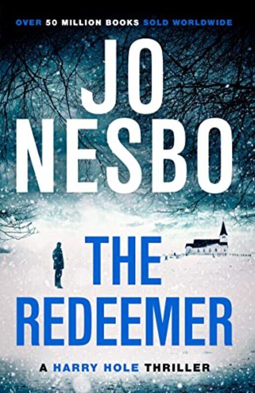 

The Redeemer: Harry Hole 6 By Nesbo, Jo - Bartlett, Don Paperback