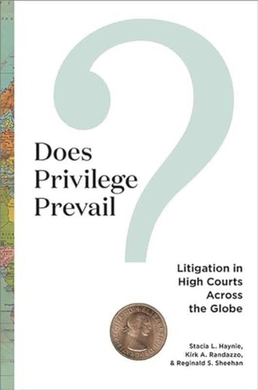 

Does Privilege Prevail by Ernest P Cornell University Chan-Paperback