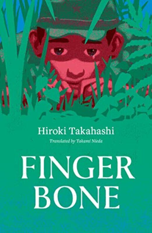 

Finger Bone by Hiroki TakahashiTakami Nieda-Paperback