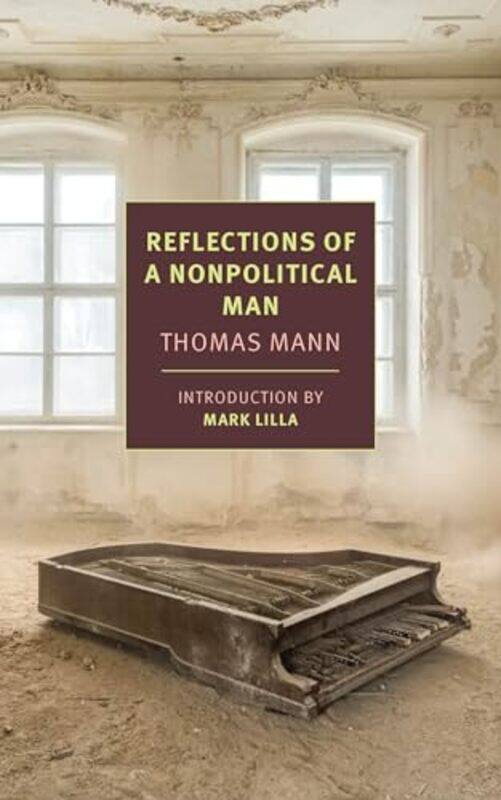 

Reflections of a Nonpolitical Man by Thomas MannWalter D Morris-Paperback