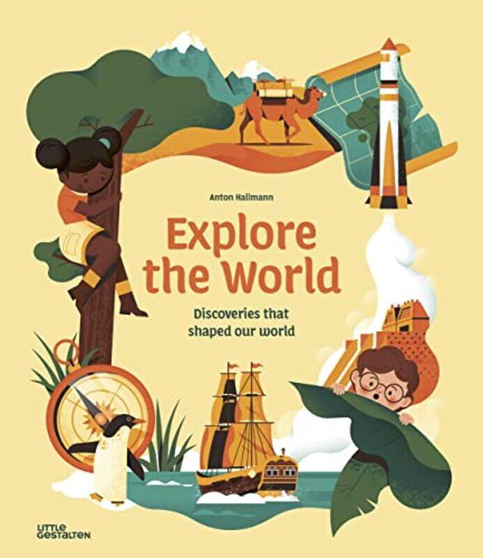 

Explore the World by Anton HallmannLittle GestaltenAnton Hallmann-Hardcover