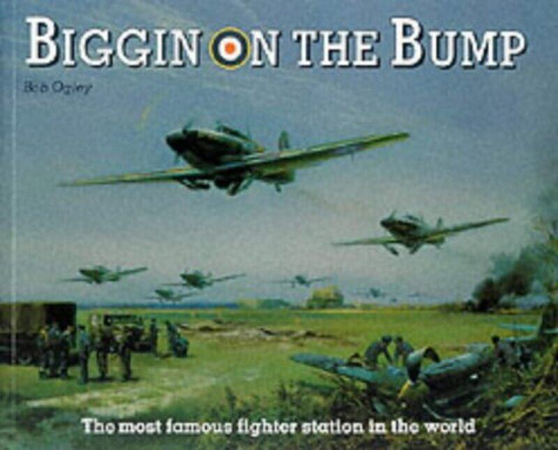 

Biggin on the Bump by Bob Ogley-Paperback