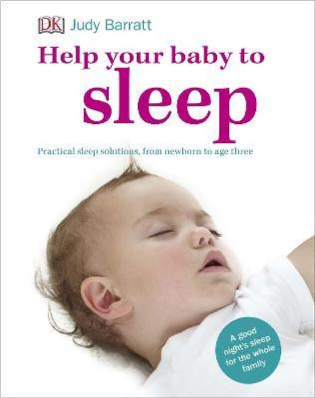 Help Your Baby To Sleep.Hardcover,By :Judy Barratt