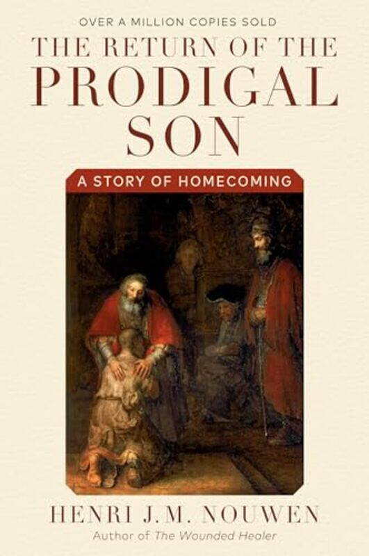 

Return Of The Prodigal Son By Nouwen Henri J M - Paperback