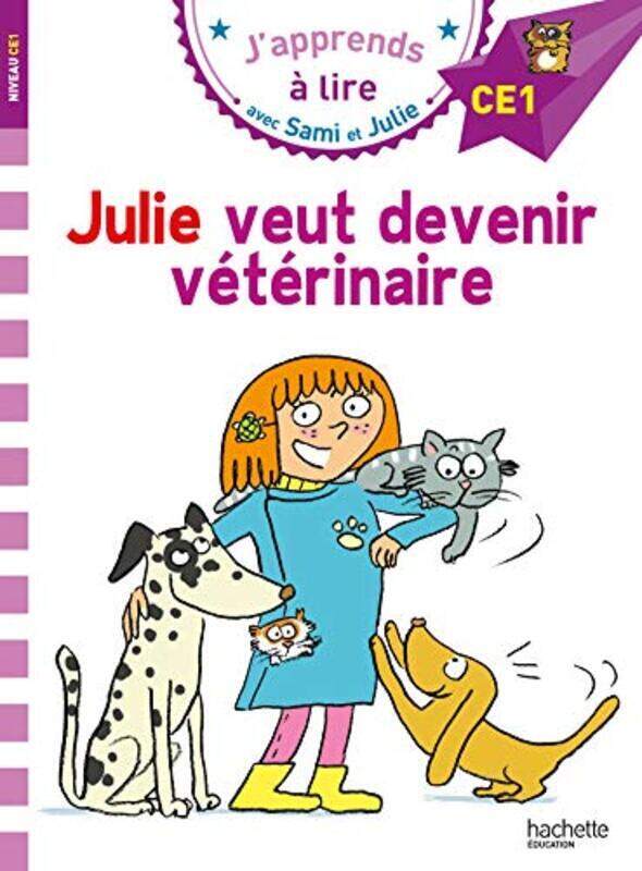 

Sami Et Julie Ce1 Julie Veut Devenir Veterinaire by MASSONAUD BONTE -Paperback