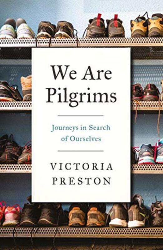 

We Are Pilgrims by Victoria Preston-Paperback