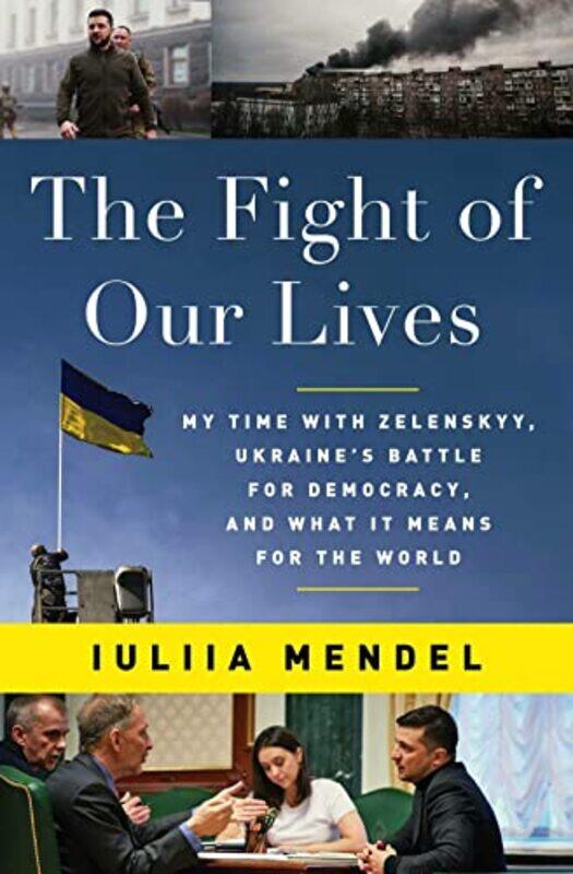 

The Fight of Our Lives by Iuliia Mendel-Hardcover