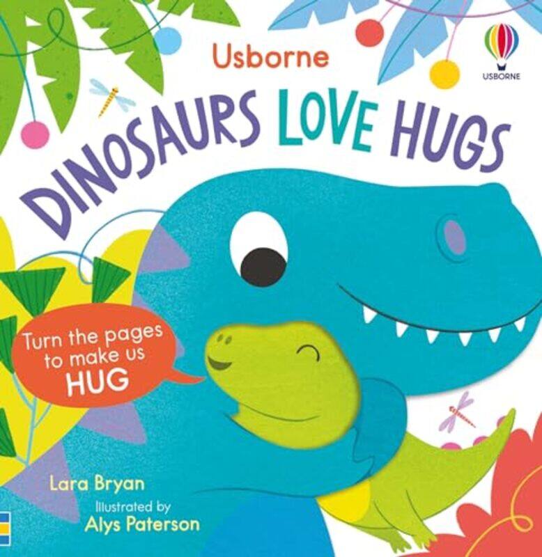 

Dinosaurs Love Hugs By Bryan Lara - Hardcover