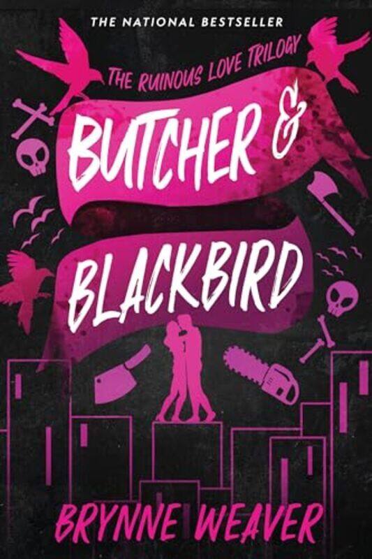 

Butcher & Blackbird The Ruinous Love Trilogy Weaver, Brynne Paperback