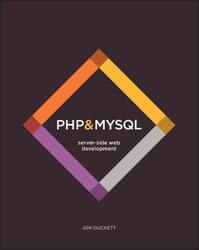 PHP & MySQL: Server-side Web Development.paperback,By :Duckett, Jon