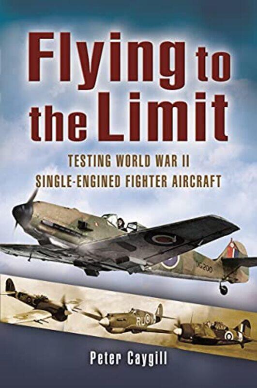 

Flying to the Limit by Peter Caygil-Paperback