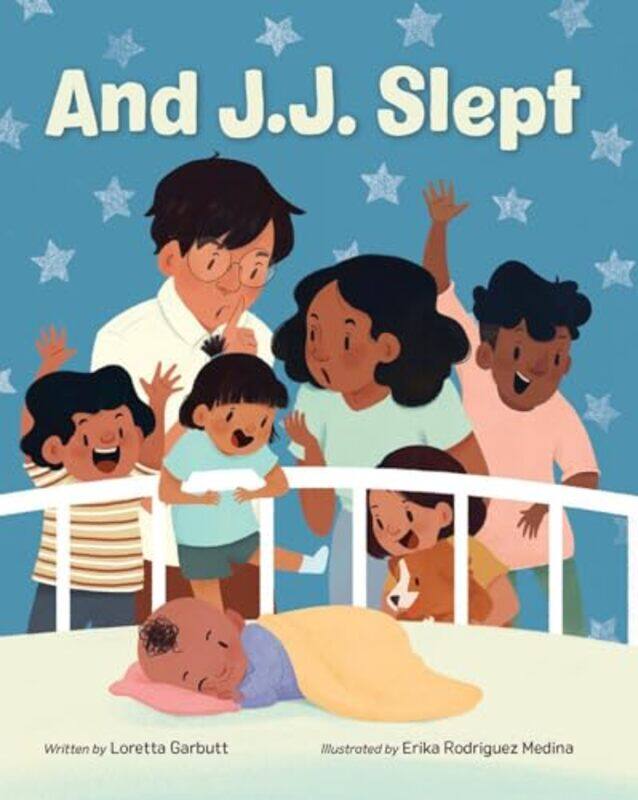 

And J J Slept by Loretta GarbuttErika Rodriguez Medina-Hardcover