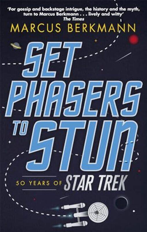 

Set Phasers to Stun by Marcus Berkmann-Paperback