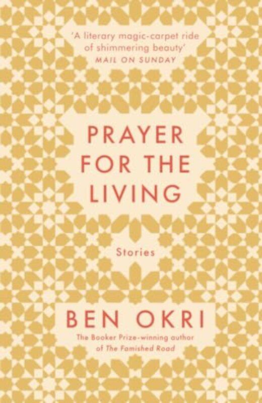 

Prayer for the Living by Ben Okri-Paperback