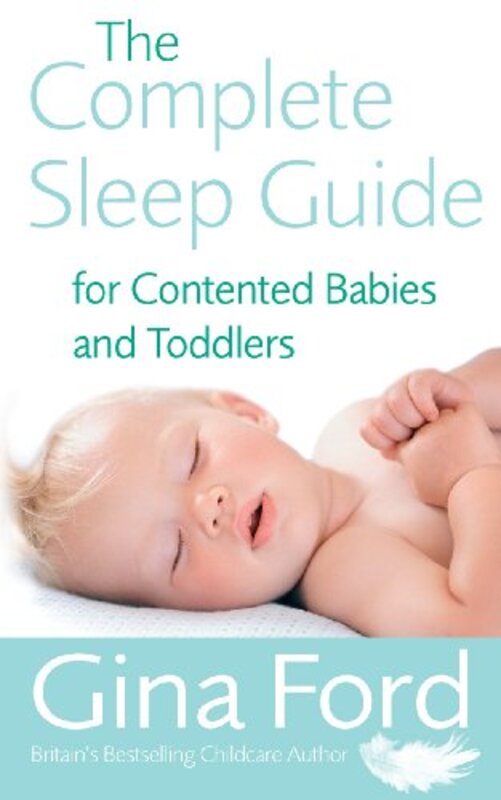 

The Complete Sleep Guide For Contented Babies & Toddlers by Sonia Stuart-Paperback