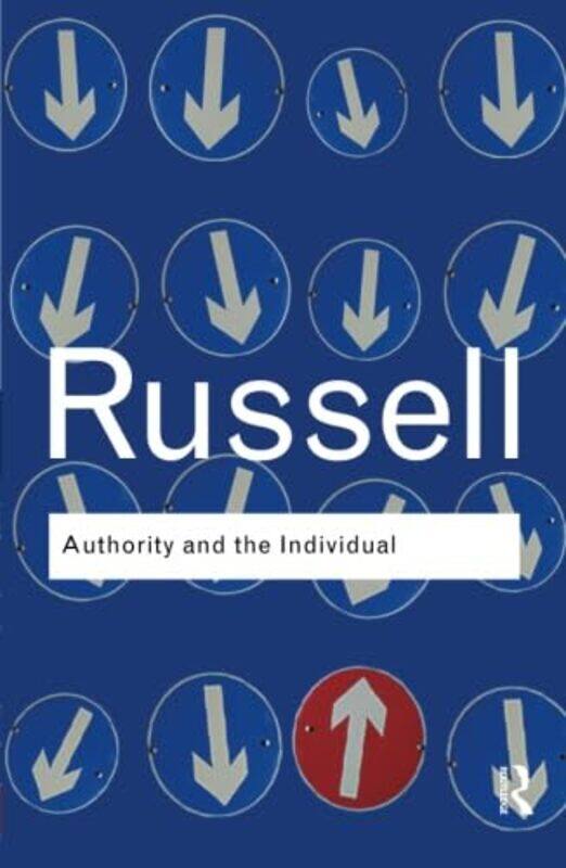 

Authority and the Individual by Bertrand Russell-Paperback