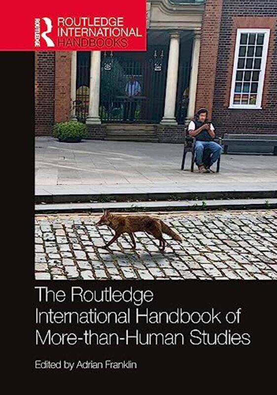

The Routledge International Handbook of MorethanHuman Studies by Emanuel Tov-Hardcover
