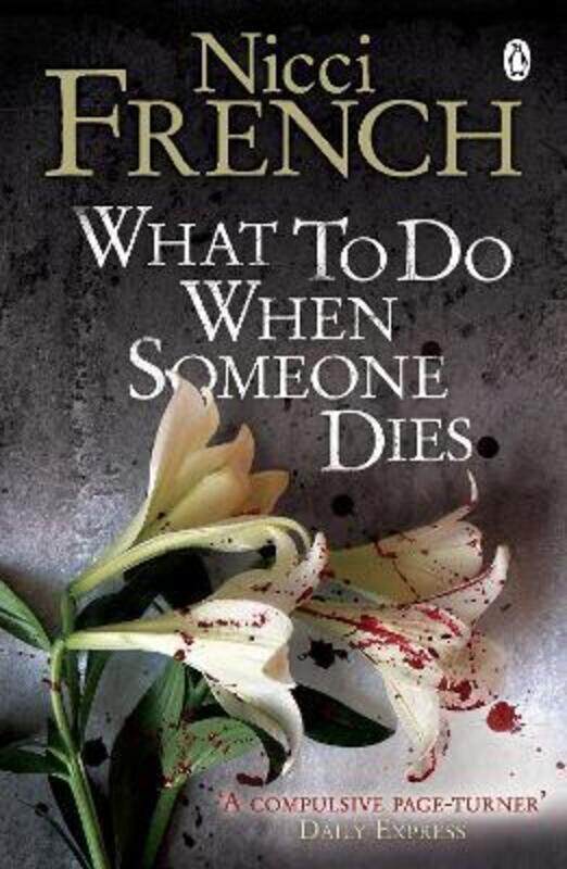 

What to Do When Someone Dies.paperback,By :Nicci French