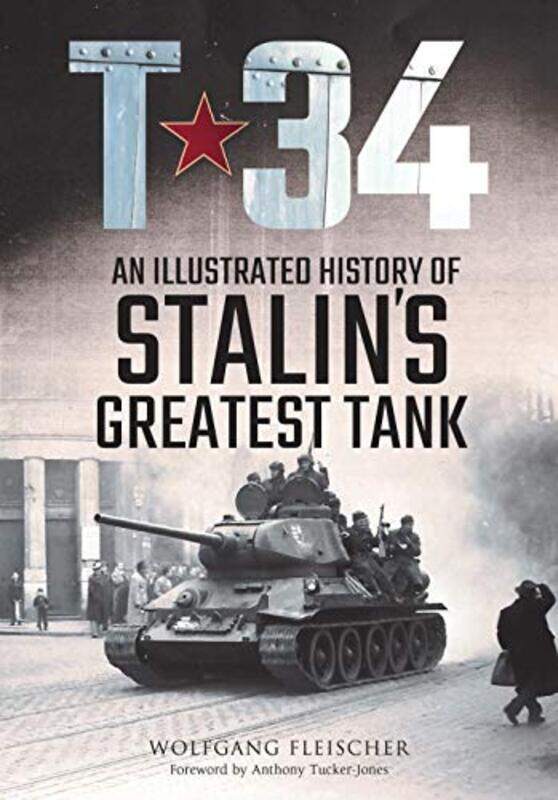 

T34 by Wolfgang Fleischer-Hardcover