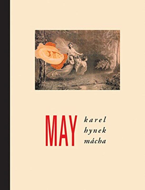 

May by Karel Hynek MachaJindrich StyrskyMarcela Sulak-Hardcover