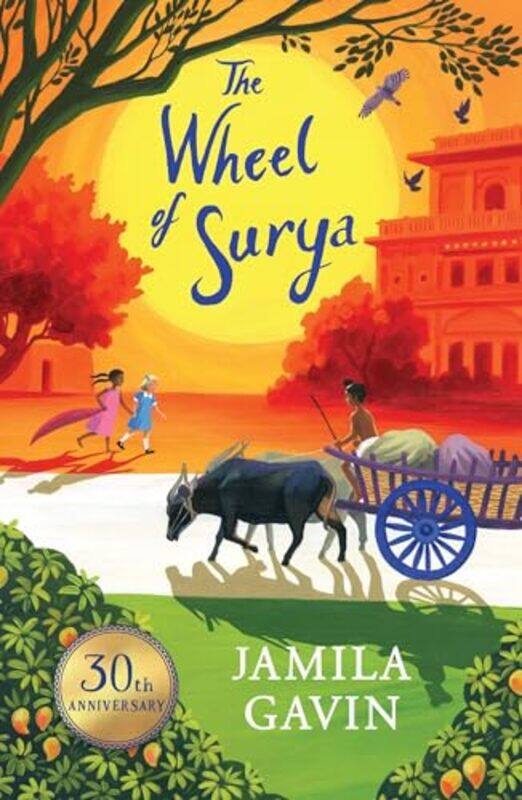 

The Wheel of Surya Anniversary Edition by Jamila Gavin-Paperback