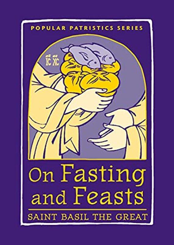 

On Fasting and Feasts by Alice E Marwick-Paperback