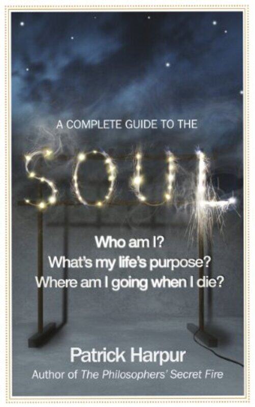 

A Complete Guide to the Soul by Patrick Harpur-Paperback