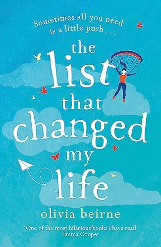 The List That Changed My Life: the uplifting bestseller that will make you weep with laughter! , Paperback by Beirne, Olivia