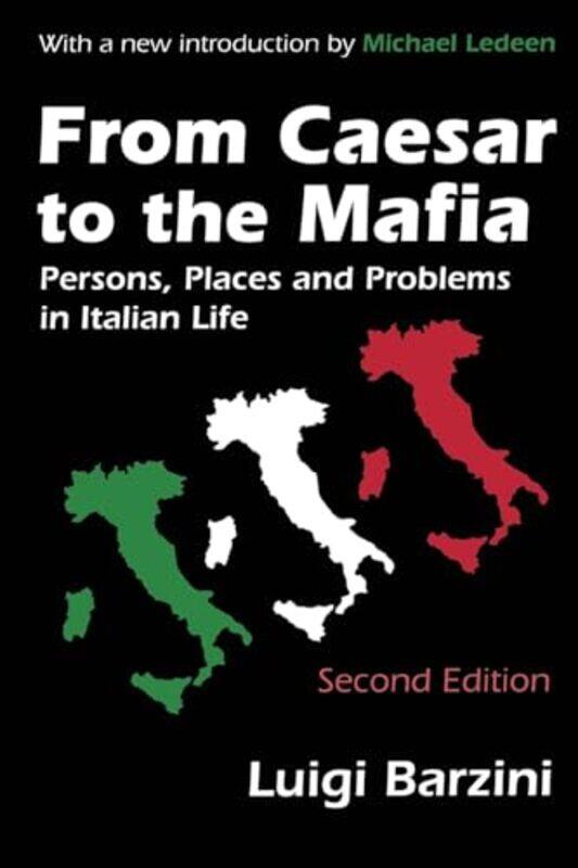 

From Caesar to the Mafia by Luigi Barzini-Paperback