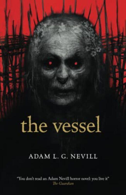 

The Vessel by Adam Nevill-Paperback